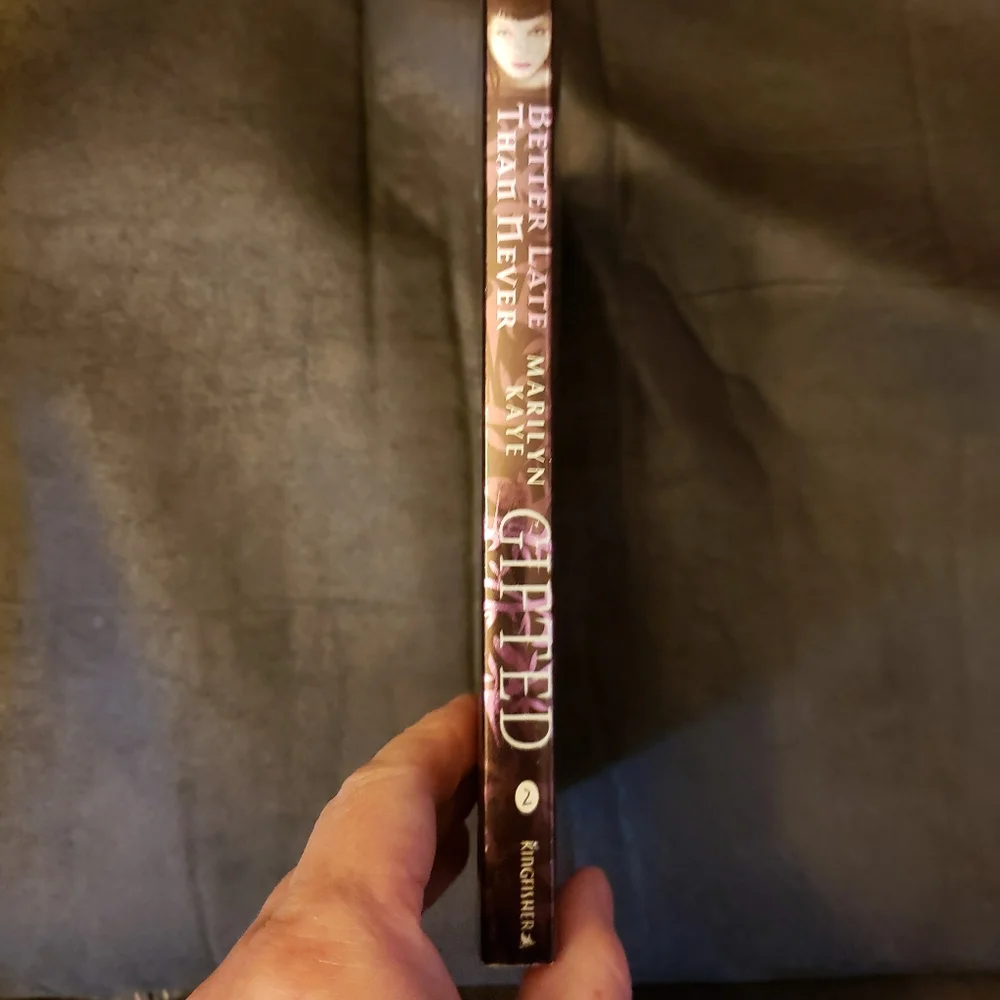 Gifted: Better Late Than Never by Marilyn Kaye  Paperback book‎